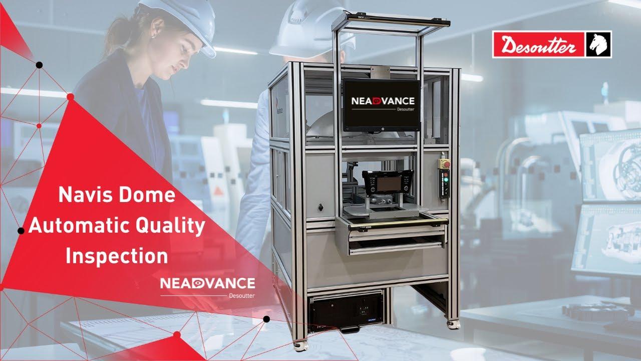 Neadvance Navis Dome, Automatic Quality Inspection for electronic equipments | Desoutter tools